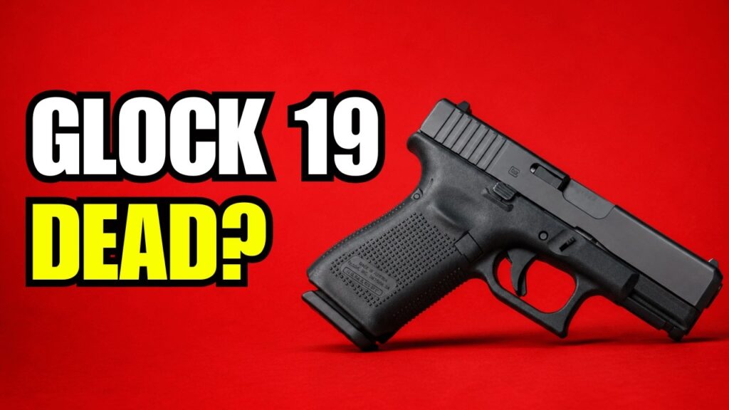 Did Glock Just Kill Off the Glock 19?